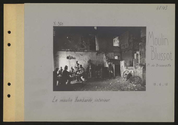 Moulin Blussot (nord de Brasseitte). Le moulin bombardé, intérieur