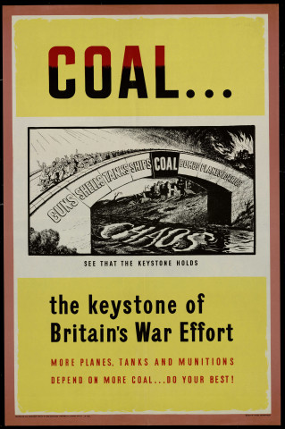 Coal : the keystone of Britain's War Effort