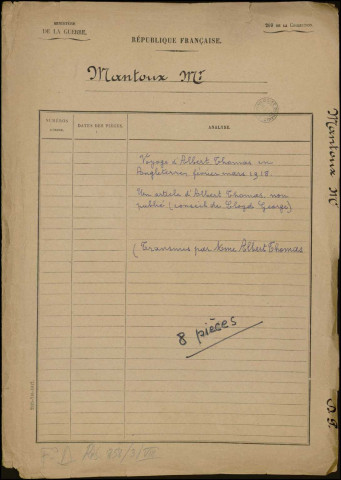 Voyage d'Albert Thomas en Angleterre. Février/Mars 1918Sous-Titre : Dossier Mantoux / Albert Thomas