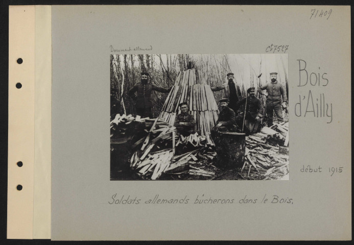 Bois d'Ailly. Soldats allemands bûcherons dans le bois