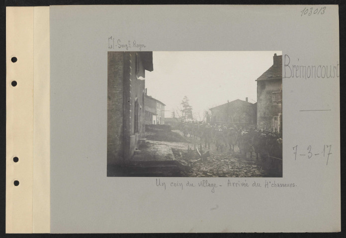 Brémoncourt. Un coin du village. Arrivée du 4e chasseurs