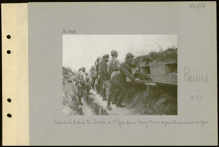 Reims. Secteur de la butte de Tir. Tranchée de première ligne face à Cernay. Mission de journalistes visitant les lignes