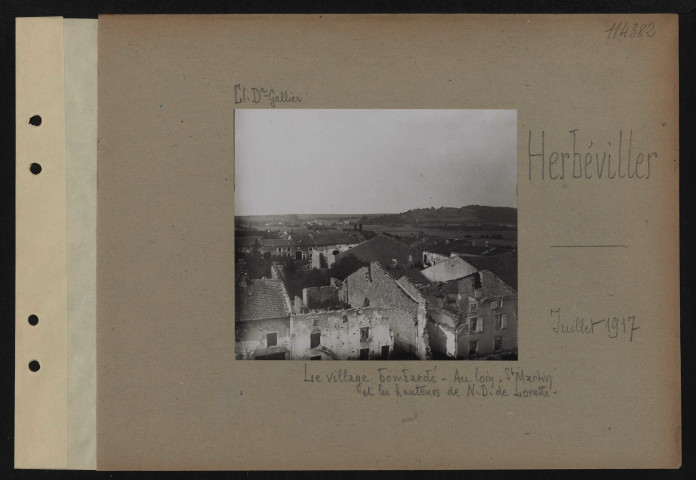 Herbéviller. Le village bombardé. Au loin, Saint-Martin et les hauteurs de Notre-Dame de Lorette