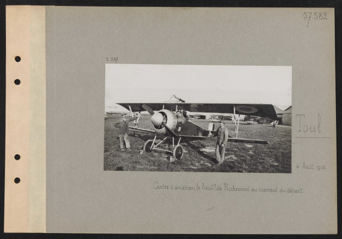 Toul. Centre d'aviation : le lieutenant de Richemont au moment du départ