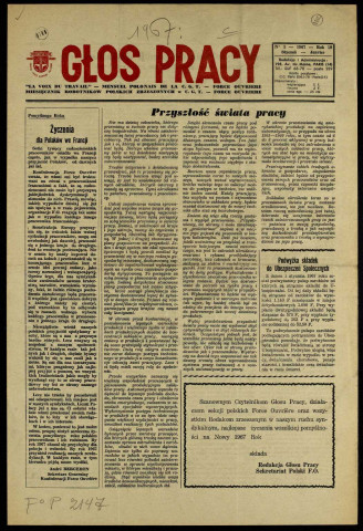 Glos Pracy (1967; n°1- n°12)  Sous-Titre : Miesiecznik robotnikow polskich zrzeszonych w C. G. T. Force Ouvrière.  Autre titre : "La Voix du Travail". Journal polonais de la C. G. T. Force Ouvrière