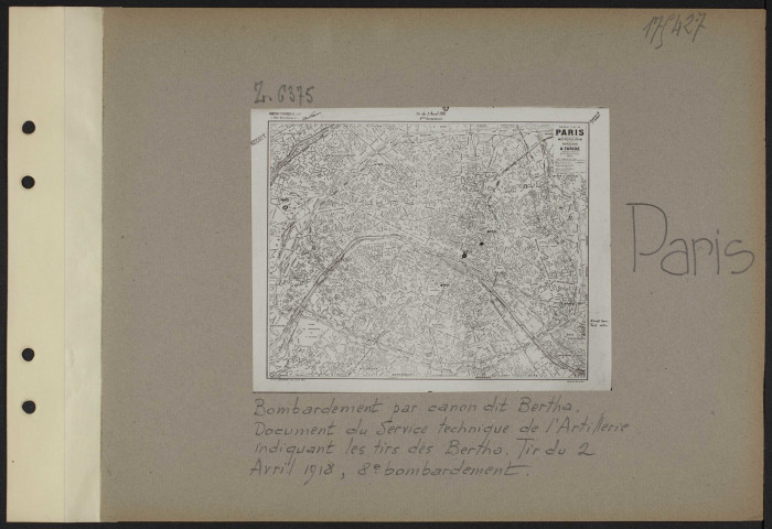 Paris. Bombardement par canon dit Bertha. Document du service technique de l'artillerie indiquant les tirs des Bertha. Tir du 2 avril 1918, huitième bombardement