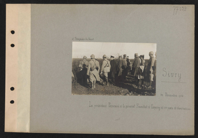 Sivry. Le président Poincaré et le général Franchet d'Espèrey à un poste d'observation