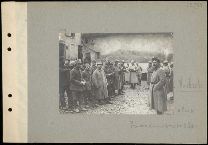 Marbache. Prisonniers allemands faits au Bois le Prêtre