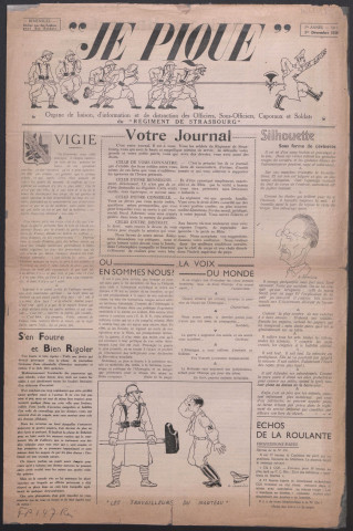 "Je Pique". Organe de liaison, d'information et de distraction des officiers, sous-officiers, caporaux et soldats du "Régiment de Strasbourg"