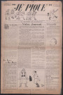 "Je Pique". Organe de liaison, d'information et de distraction des officiers, sous-officiers, caporaux et soldats du "Régiment de Strasbourg"