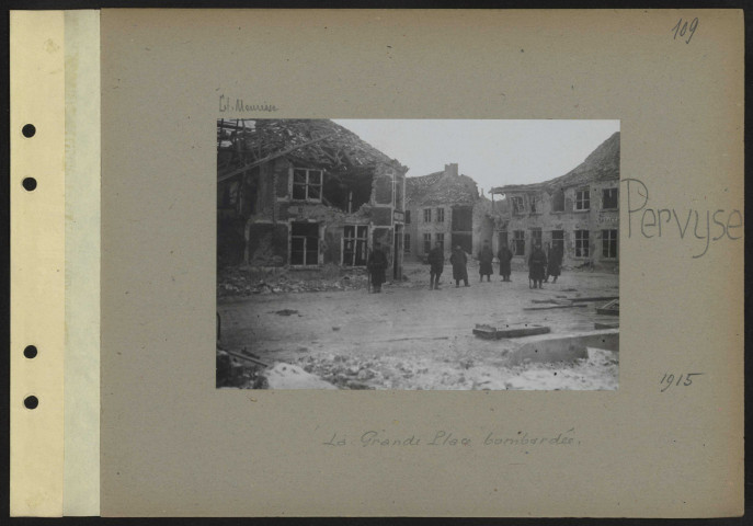Pervyse. La grand place bombardée