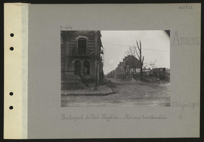 Amiens. Boulevard de Pont-Noyelles : maisons bombardées