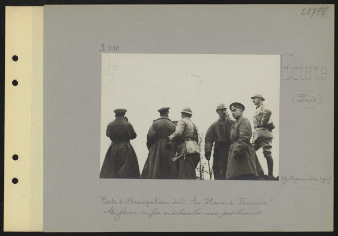 Écurie (près). Poste d'observation dit "La Haie d'Écurie". Mission russe visitant nos positions