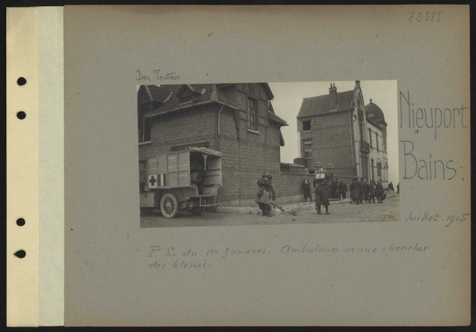 Nieuport-Bains. PS du premier zouaves. Ambulance venue chercher des blessés