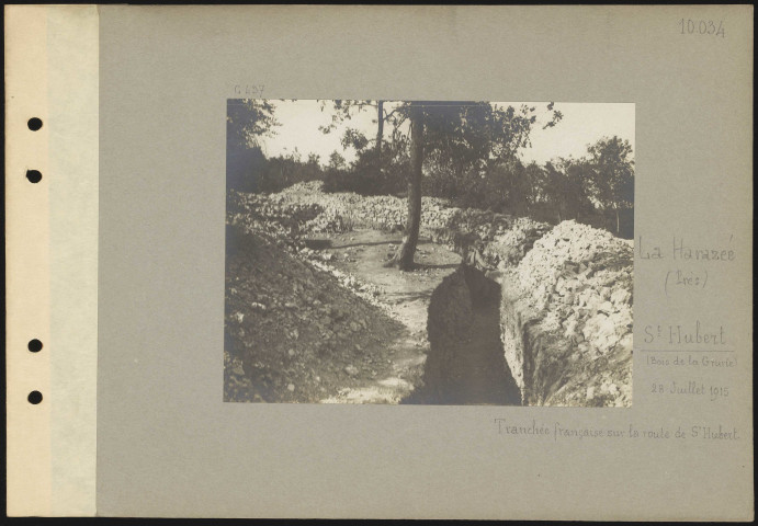 La Harazée (près). Saint-Hubert (Bois de la Grurie). Tranchée française sur la route de Saint-Hubert