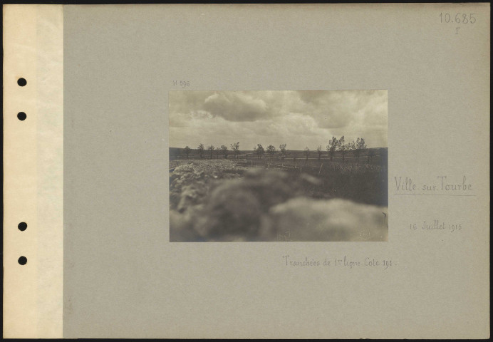 Ville-sur-Tourbe. Tranchées de première ligne. Cote 191