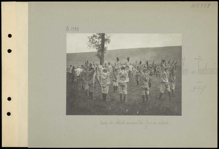 Fère-en-Tardenois. Camp de soldats annamites. Jeux de soldats