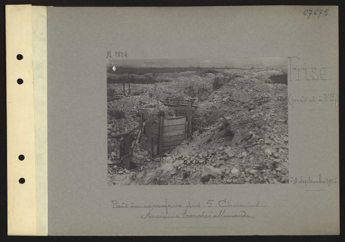 Frise (près et à l'est). Près du carrefour des 5 chemins. Ancienne tranchée allemande