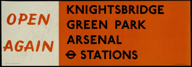 Open again : Knightsbridge, Green Park, Arsenal stations
