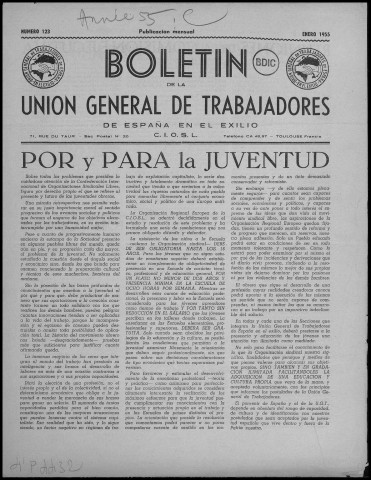 Boletín de la Unión general de trabajadores de España en exilio (1955 ; n° 123-134). Autre titre : Suite de : Boletín de la Unión general de trabajadores de España en Francia y su imperio