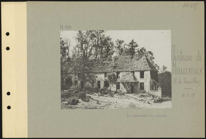 Château de Maucreux (est de Faverolles). Les communs en ruines