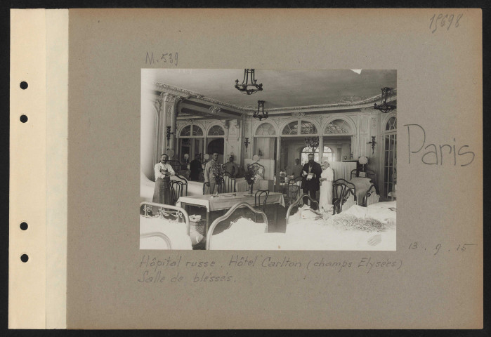 Paris. Hôpital russe. Hôtel Carlton (Champs-Élysées). Salle de blessés