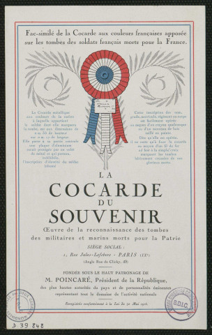 La cocarde du souvenir : fac-similé de la Cocarde aux couleurs françaises apposée sur les tombes des soldats français morts pour la France