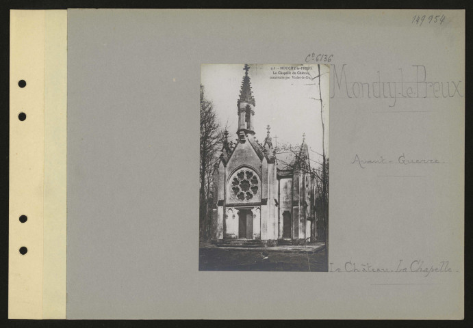 Monchy-le-Preux. Le château. La chapelle