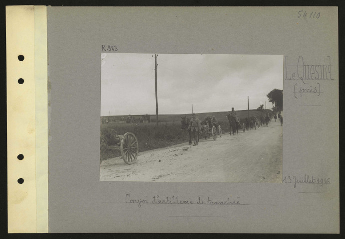 Le Quesnel (près). Convoi d'artillerie de tranchée