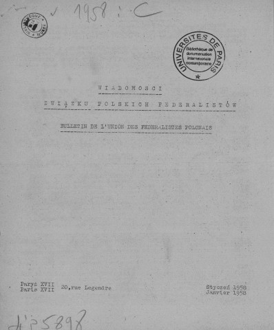 Wiadomosci Zwiazku Polskich Federalistow (1958 ; n°1-12)  Sous-Titre : Biuletyn wewnetrzny Okregu Kontynentalnego  Autre titre : Informations de l'Union des Fédéralistes Polonais
