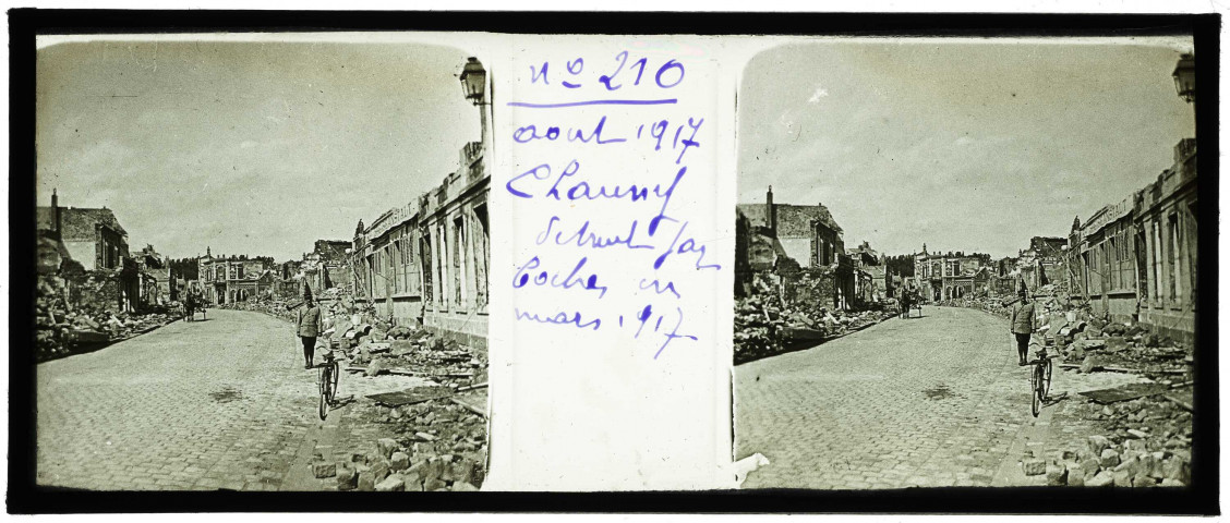 Chauny détruite par les boches en mars 1917