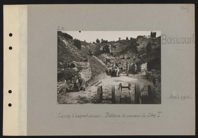 Boisicourt. Camp d'expériences : batterie de canons de 240T