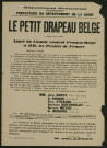 Le petit drapeau belge : appel du comité central Franco-belge à MM. Les préfets de France