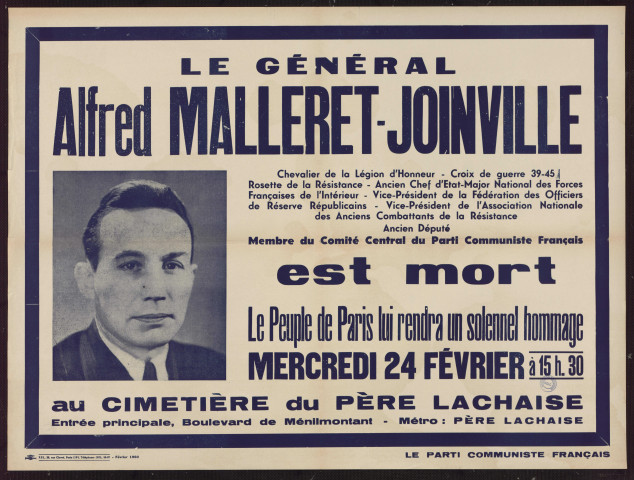 Le général Alfred Malleret-Joinville… Est mort... Le peuple de Paris lui rendra un solennel hommage...