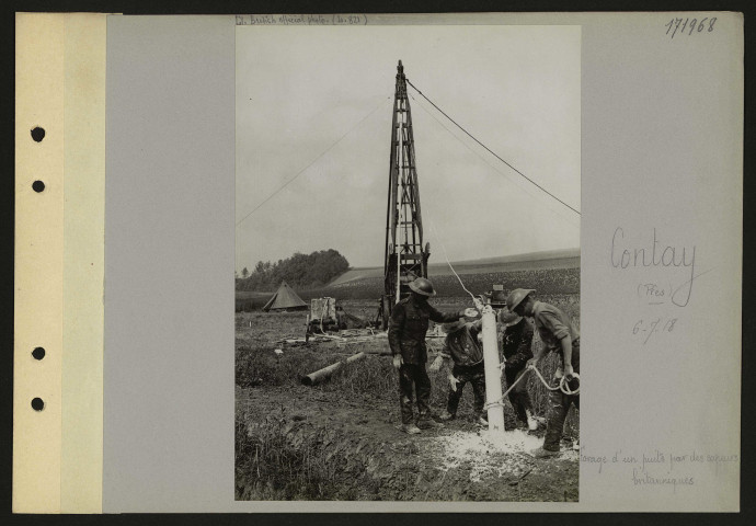 Contay (près). Forage d'un puits par des sapeurs britanniques