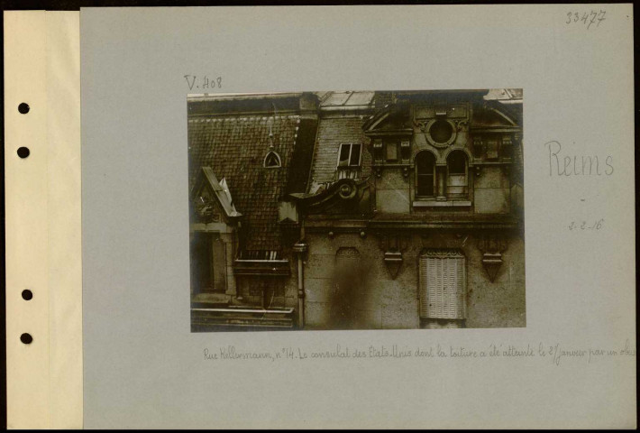 Reims. Rue Kellermann, numéro 14. Le consulat des Etats-Unis dont la toiture a été atteinte le 2 janvier par un obus