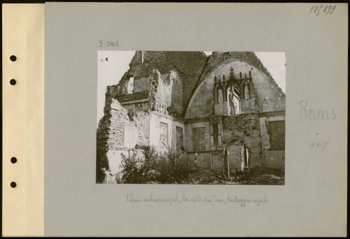 Reims. Palais archiépiscopal ; la salle du Tau ; la loggia royale