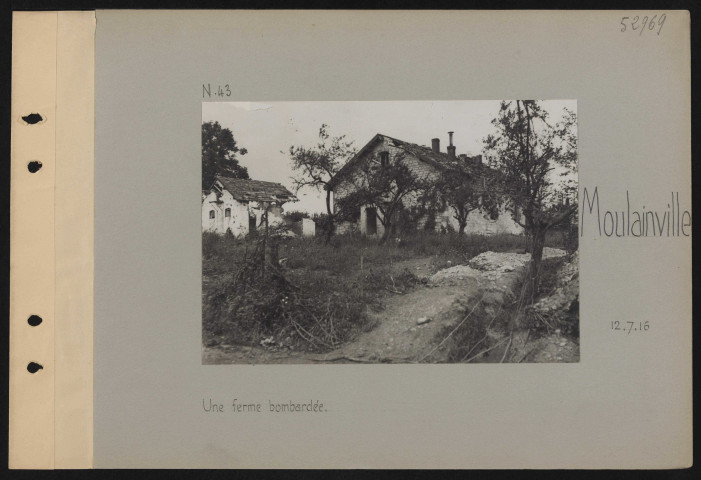 Moulainville. Une ferme bombardée
