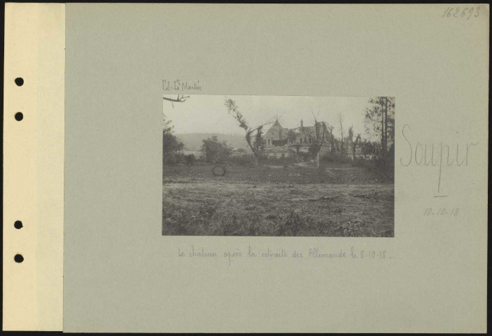 Soupir. Le château après la retraite des Allemands le 8.10.18