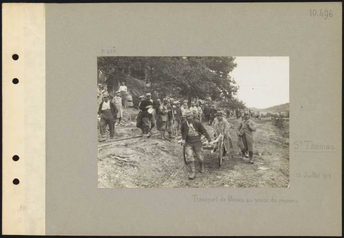 Saint-Thomas. Transport de blessés au poste de secours