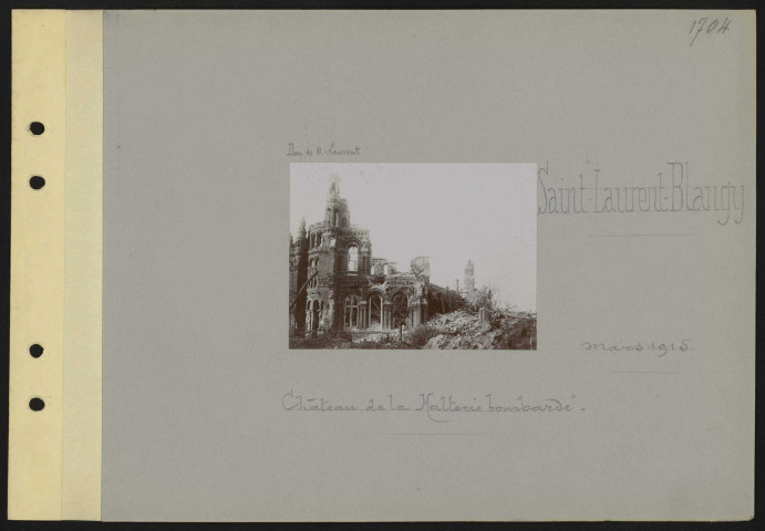 Saint-Laurent-Blangy. Château de la Malterie bombardé