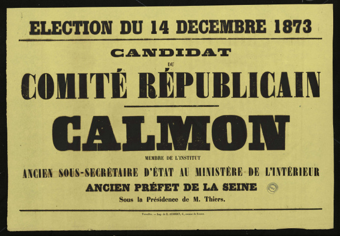 Élection du 14 Décembre 1873 : Candidat du Comité Républicain... Calmon