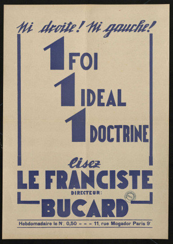 Ni droite ! Ni gauche ! Lisez Le Franciste