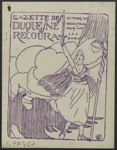 Gazette des Duquesne-Recours - Année 1915 fascicule 4, 7, 8, 9