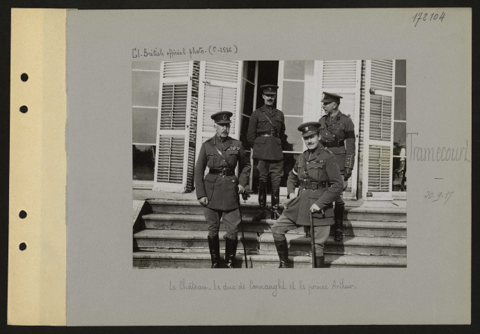 Tramecourt. Le château. Le duc de Connaught et le prince Arthur