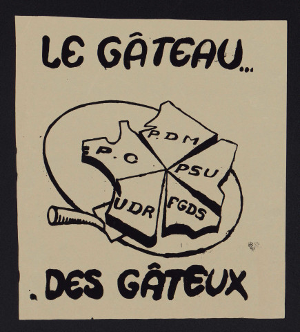 PC, UDR, FGDS, PSU, PDM : le gâteau des gâteux