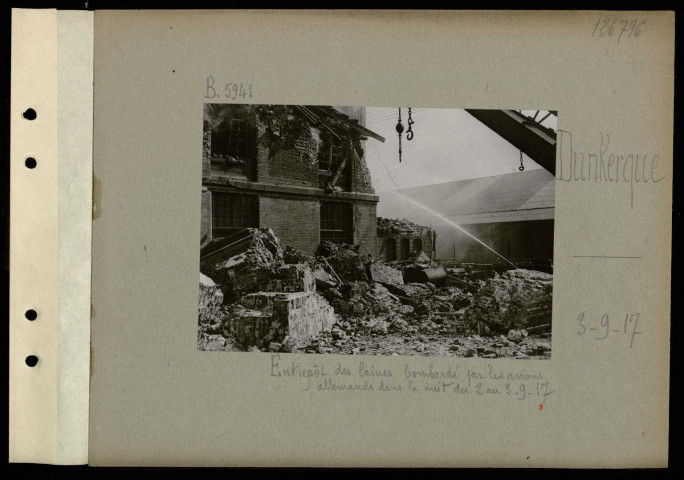 Dunkerque. Entrepôt des laines bombardé par les avions allemands dans la nuit du 2 au 3-9-17