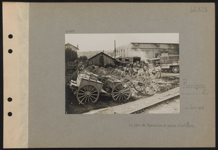 Revigny. Le parc de réparations de pièces d'artillerie