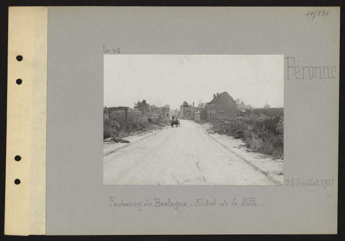 Péronne. Faubourg de Bretagne : entrée de la ville