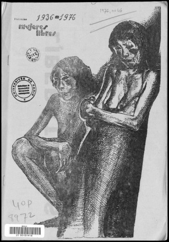 Mujeres libres (1976 : n° 46-47). Sous-Titre : portavoz de la Federación Mujeres libres de España en exilio